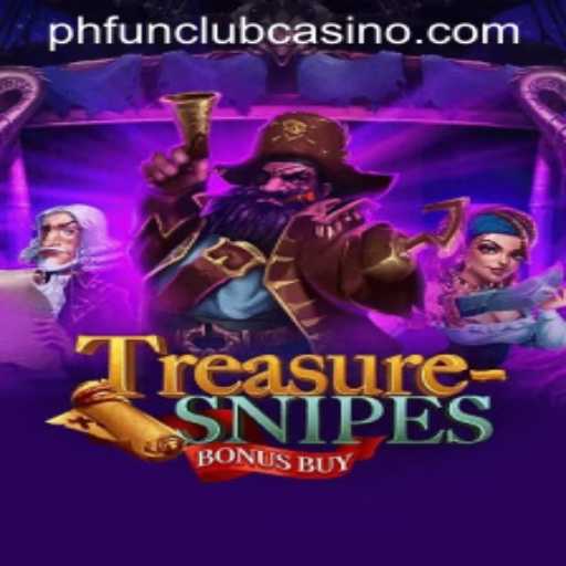 Unveiling the Thrills of TreasuresnipesBonusBuy at PHFun Club Casino